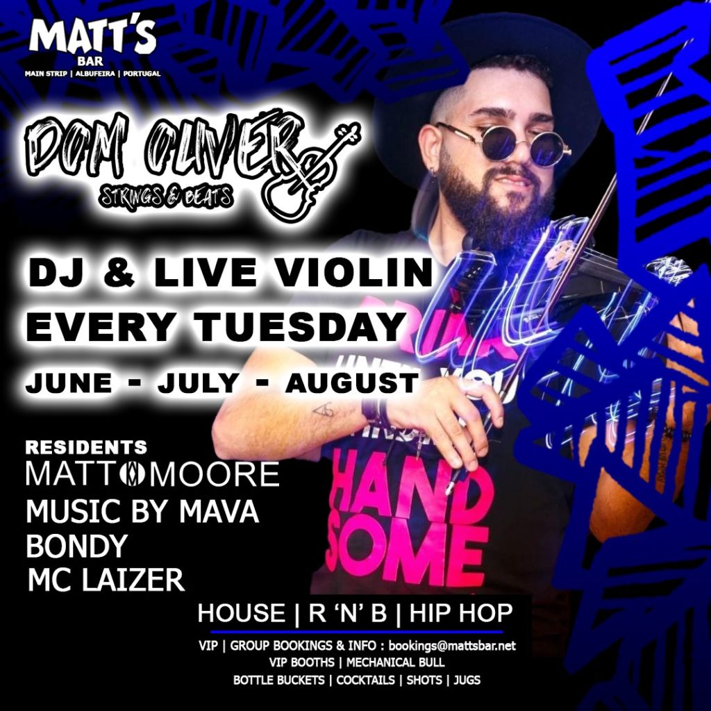 DJ & LIVE VIOLIN EVERY TUESDAY